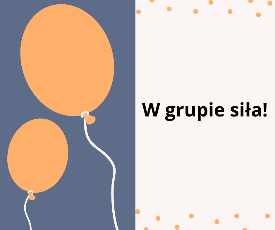 "W grupie siła"